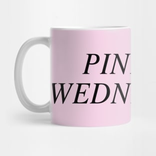 Pink of Wednesday Mug